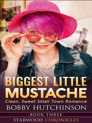 cover image of Biggest Little Mustache
